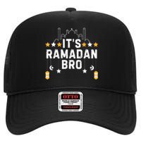 ItS Ramadan Bro Islamic Fasting Muslim High Crown Mesh Back Trucker Hat