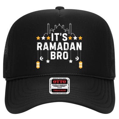 ItS Ramadan Bro Islamic Fasting Muslim High Crown Mesh Back Trucker Hat