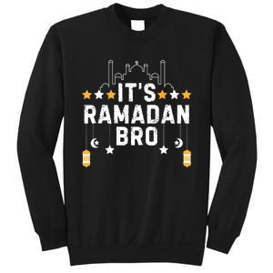 ItS Ramadan Bro Islamic Fasting Muslim Sweatshirt