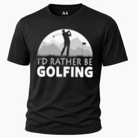 I'd Rather Be Golfing Funny Xmas Funny Golf Gift For Golfers Cooling Performance Crew T-Shirt