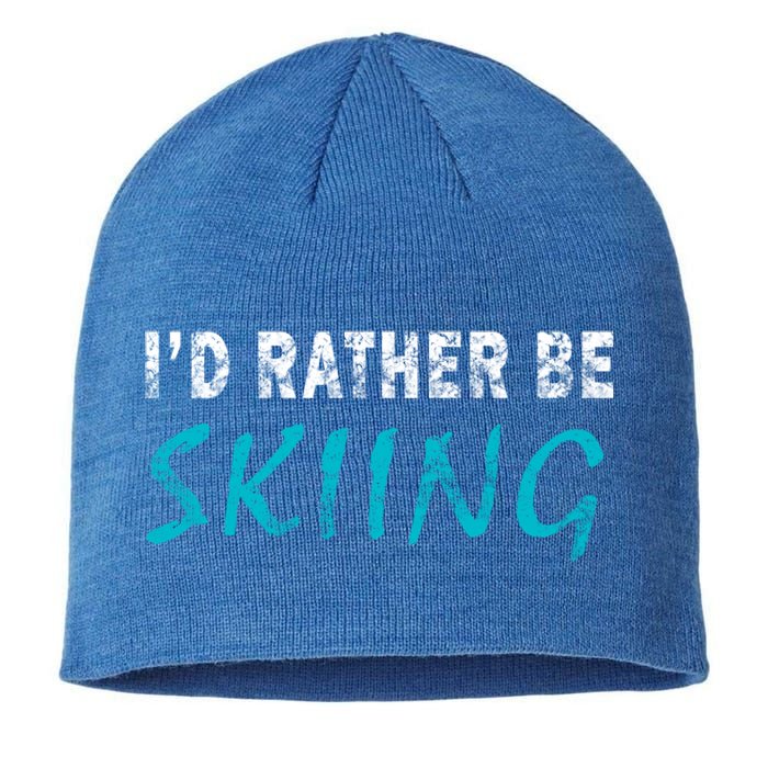 Id Rather Be Skiing Funny Novelty Gift Retro Casual Funny Gift Sustainable Beanie