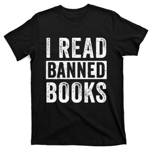 I Read Banned Books Design for  Reading Books  T-Shirt