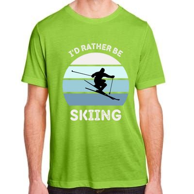 Id Rather Be Skiing Downhill Skiing Family Winter Vacation Gift Adult ChromaSoft Performance T-Shirt