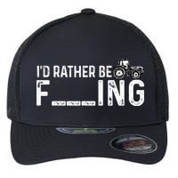 I'd Rather Be Farming Funny Farmer Joke Farmer Tractor Tee Flexfit Unipanel Trucker Cap