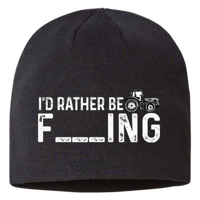 I'd Rather Be Farming Funny Farmer Joke Farmer Tractor Tee Sustainable Beanie