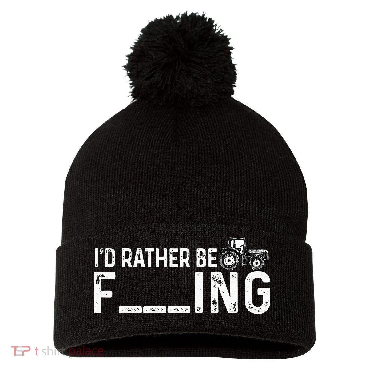 I'd Rather Be Farming Funny Farmer Joke Farmer Tractor Tee Pom Pom 12in Knit Beanie