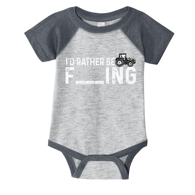 I'd Rather Be Farming Funny Farmer Joke Farmer Tractor Tee Infant Baby Jersey Bodysuit