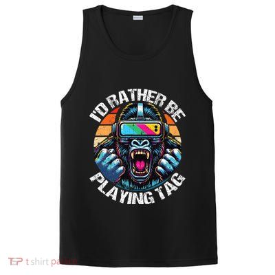 ID Rather Be Playing Tag Gorilla Monke Tag Gorilla Vr Gamer PosiCharge Competitor Tank
