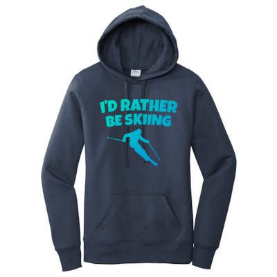 Id Rather Be Skiing (Black) Skier Gift Women's Pullover Hoodie