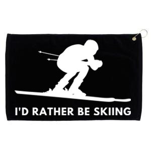 Id Rather Be Skiing Funny Quote For Skiers Ski Lover Gift Grommeted Golf Towel