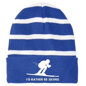 Id Rather Be Skiing Funny Quote For Skiers Ski Lover Gift Striped Beanie with Solid Band