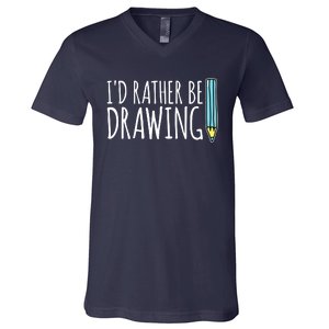 I'd Rather Be Drawing Artist Art Teacher Sketching Pencil V-Neck T-Shirt