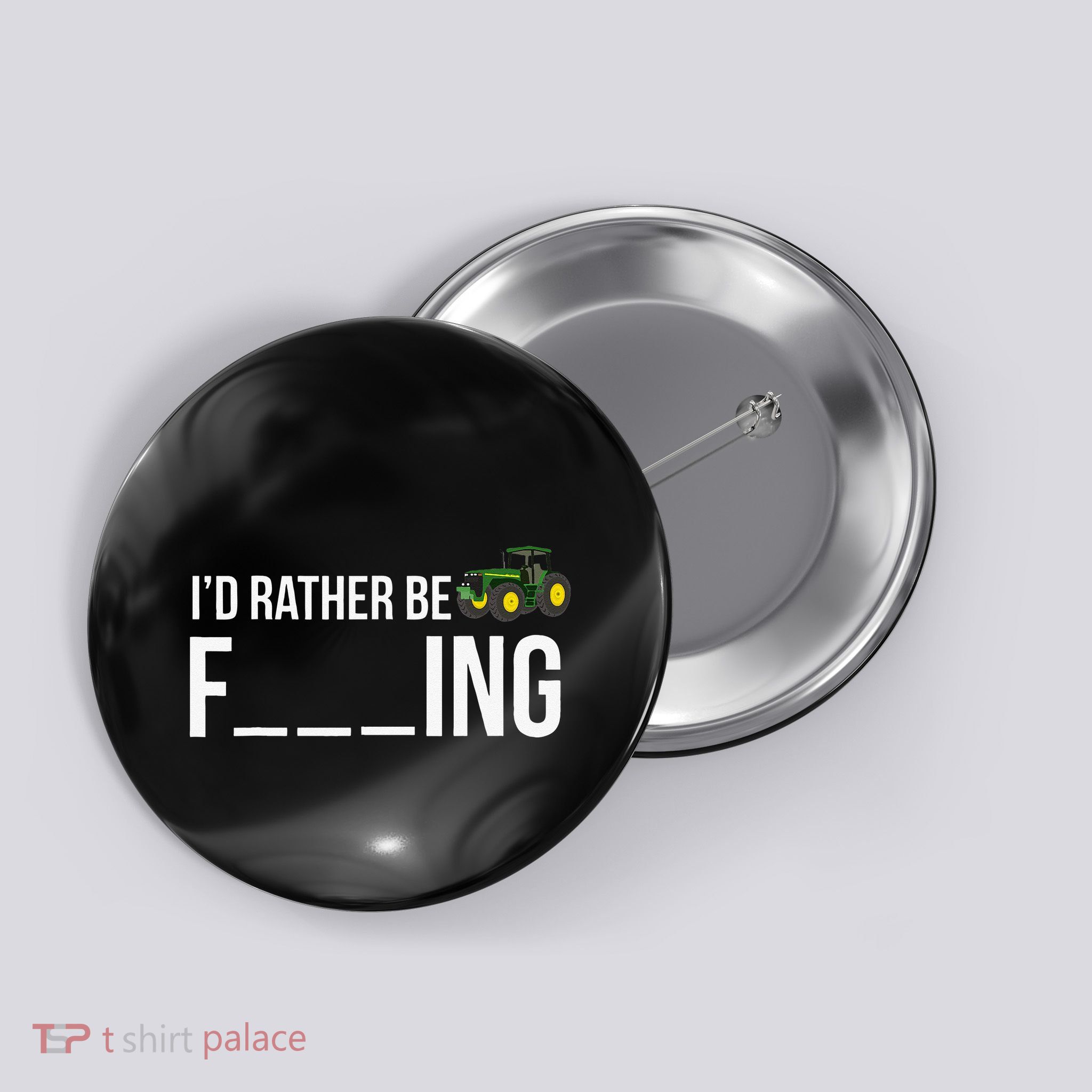 I'd Rather Be Farming Funny Farmer Gift Button