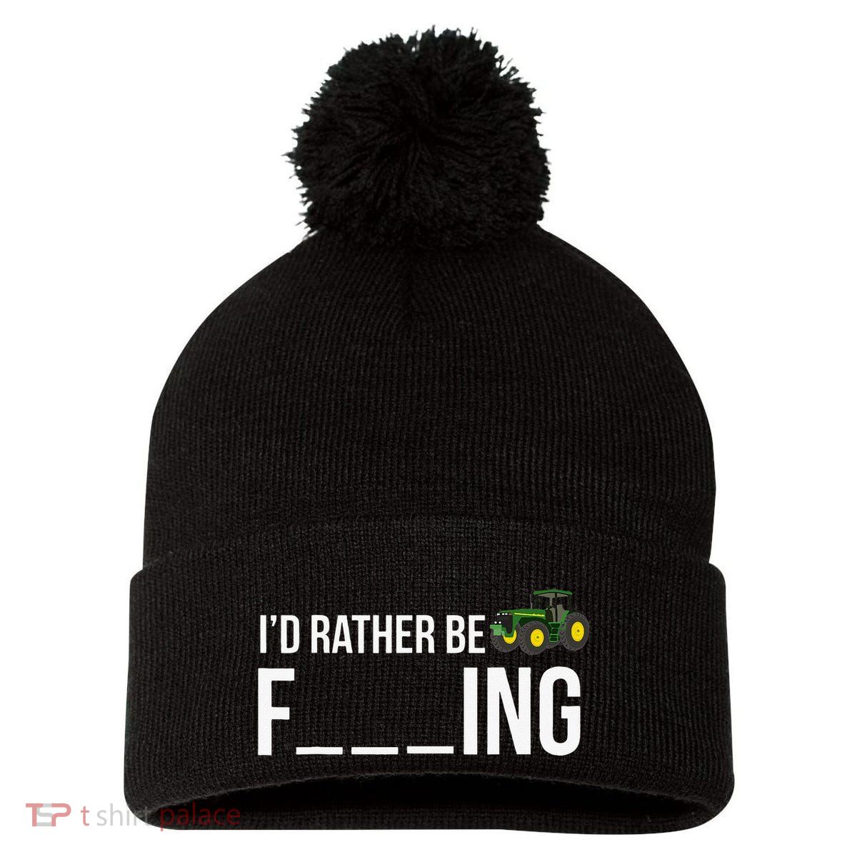 I'd Rather Be Farming Funny Farmer Gift Pom Pom 12in Knit Beanie