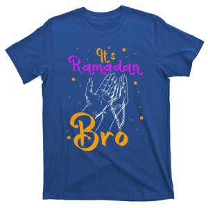 Its Ramadan Bro Mubarak Kareem Muslim Eid Funny Gift T-Shirt