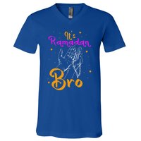 Its Ramadan Bro Mubarak Kareem Muslim Eid Funny Gift V-Neck T-Shirt