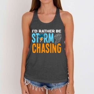 ID Rather Be Storm Chasing Chaser Tornado Hunter Gift Women's Knotted Racerback Tank