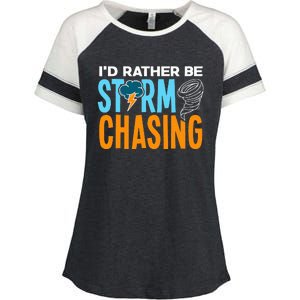 ID Rather Be Storm Chasing Chaser Tornado Hunter Gift Enza Ladies Jersey Colorblock Tee