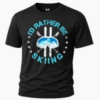 Id Rather Be Skiing Funny Ski Skier Slopes Gift Cooling Performance Crew T-Shirt