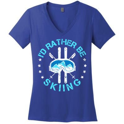 Id Rather Be Skiing Funny Ski Skier Slopes Gift Women's V-Neck T-Shirt