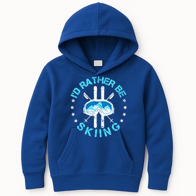 Id Rather Be Skiing Funny Ski Skier Slopes Gift Kids Hoodie