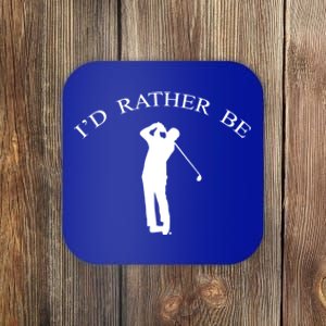 Id Rather Be Golfing Playing Golf Golfer Graphic Gift Coaster