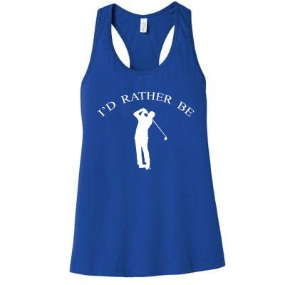 Id Rather Be Golfing Playing Golf Golfer Graphic Gift Women's Racerback Tank