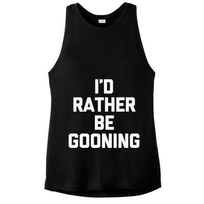 ID Rather Be Gooning Ladies PosiCharge Tri-Blend Wicking Tank