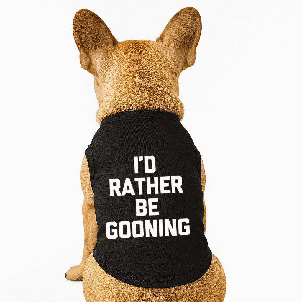 ID Rather Be Gooning Doggie Tank