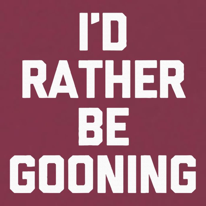 ID Rather Be Gooning 16oz Travel Tumbler