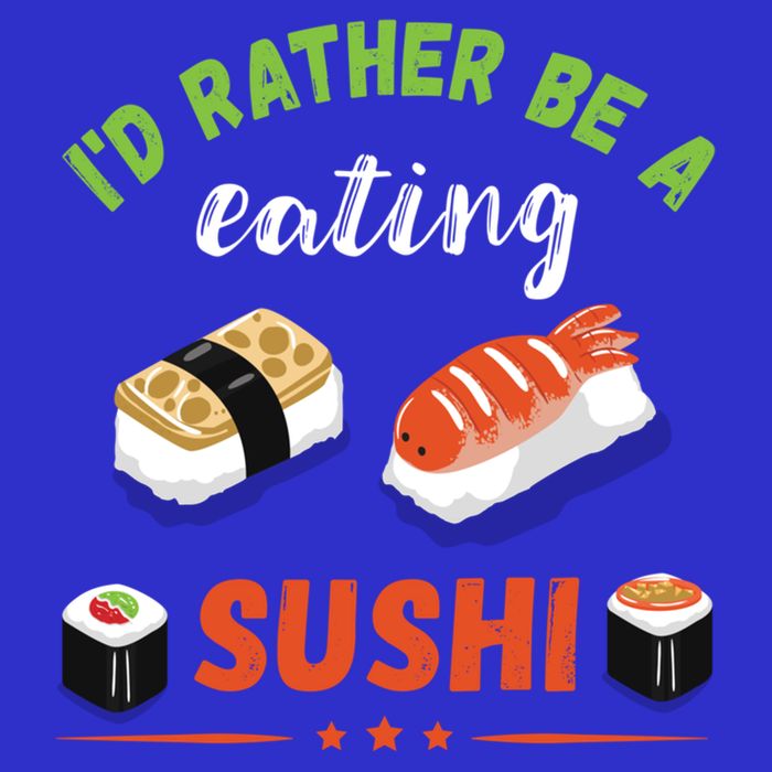 Id Rather Be Eating Japanese Foodie Asian Sushi Lover Gift Tall T-Shirt