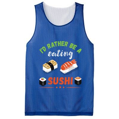 Id Rather Be Eating Japanese Foodie Asian Sushi Lover Gift Mesh Reversible Basketball Jersey Tank