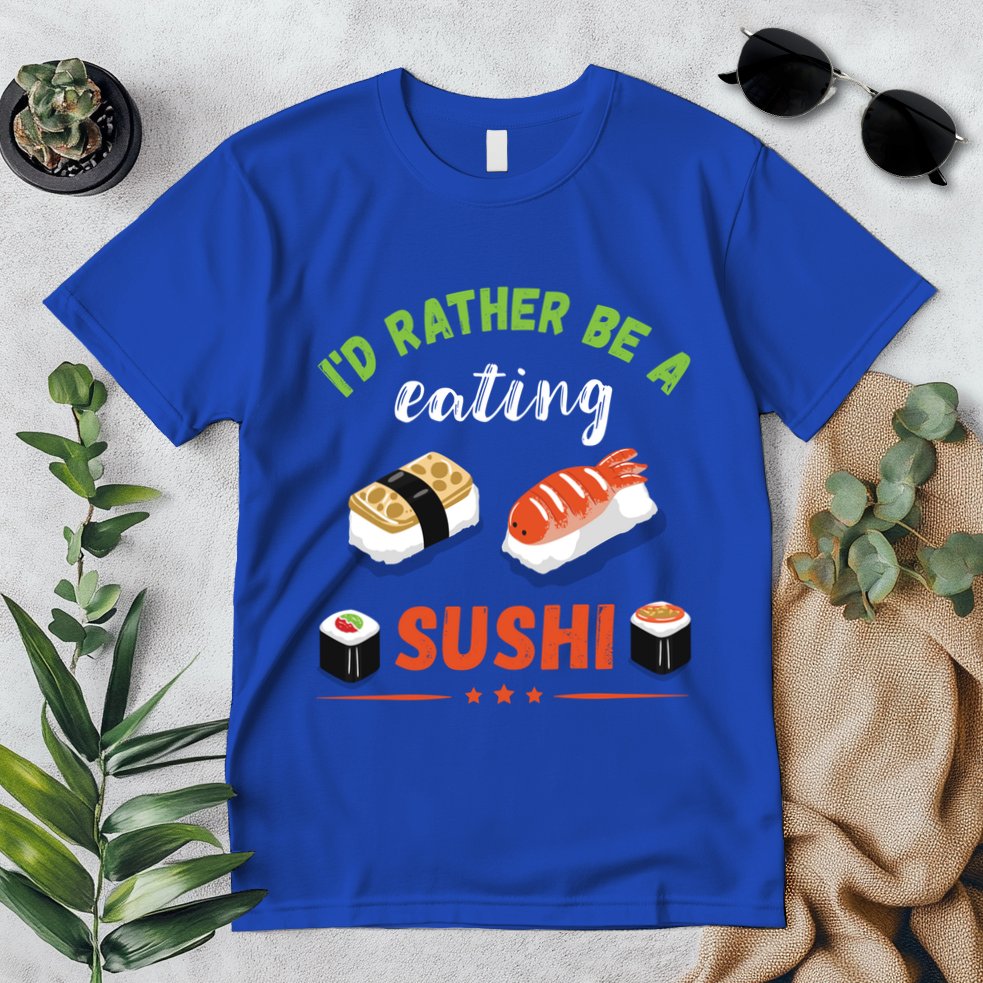 Id Rather Be Eating Japanese Foodie Asian Sushi Lover Gift Premium T-Shirt