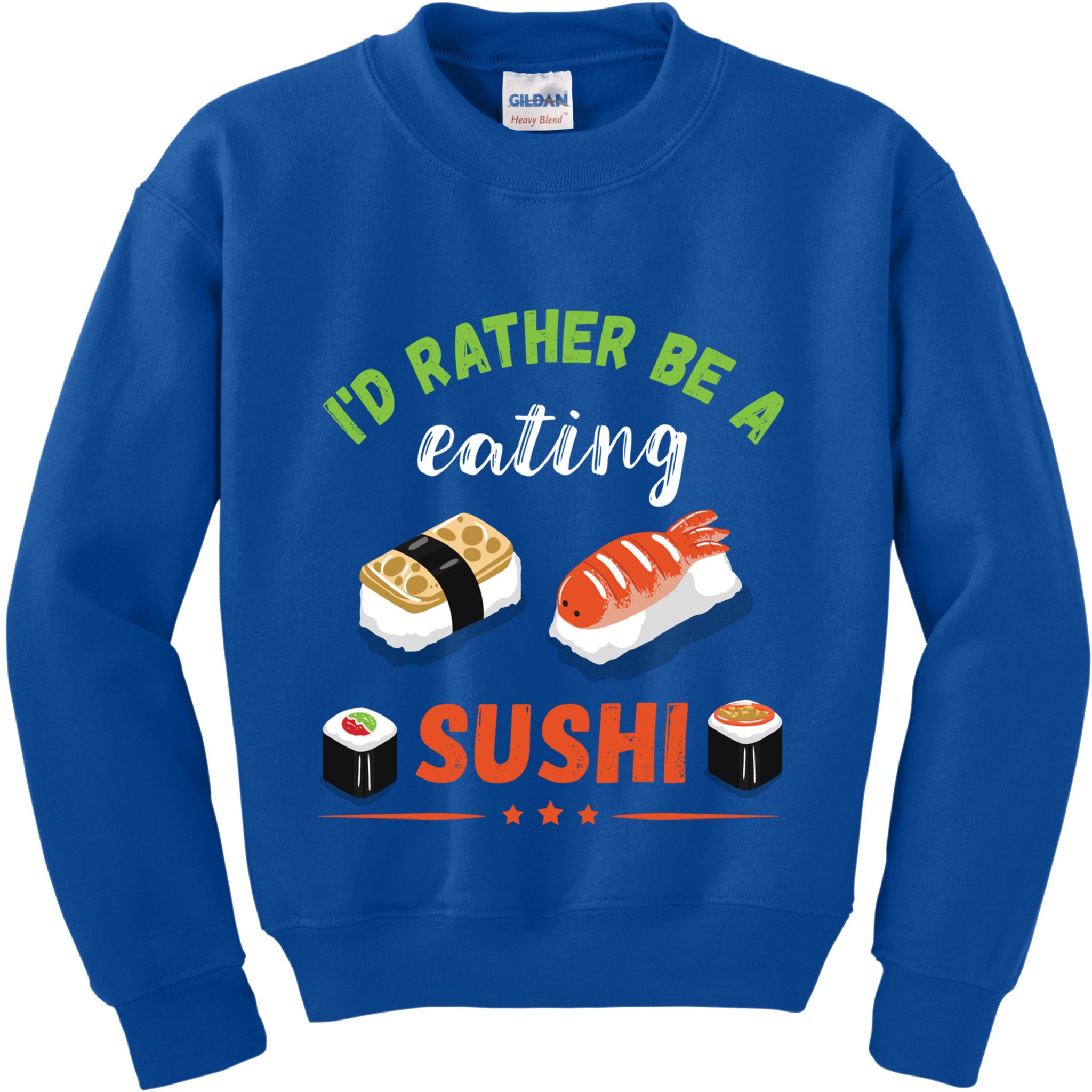 Id Rather Be Eating Japanese Foodie Asian Sushi Lover Gift Kids Sweatshirt