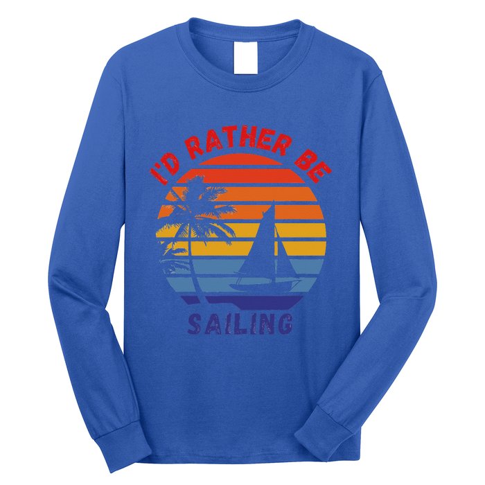 I'd Rather Be Sailing, Retro Sunset Sailboat Design Long Sleeve Shirt