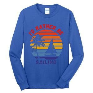 I'd Rather Be Sailing, Retro Sunset Sailboat Design Tall Long Sleeve T-Shirt