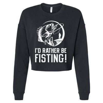 ID Rather Be Fisting Cropped Pullover Crew