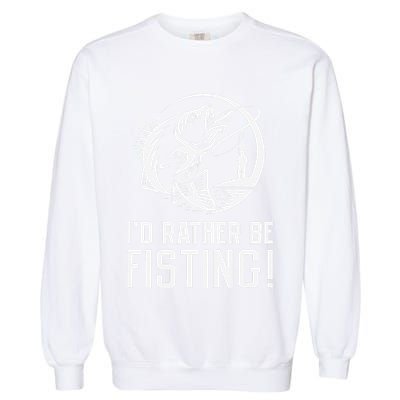 ID Rather Be Fisting Garment-Dyed Sweatshirt