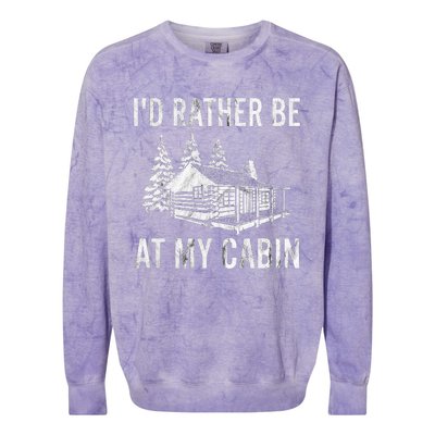 I'd Rather Be At My Cabin Mountain Vacation Camping Colorblast Crewneck Sweatshirt