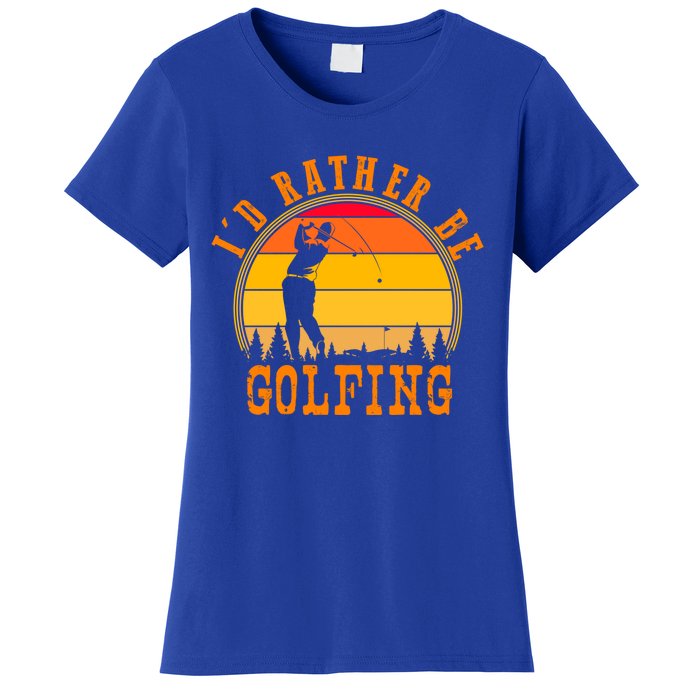 Id Rather Be Golfing Vintage Retro Style Golf Lovers Cute Gift Women's T-Shirt