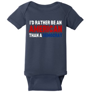 Id Rather Be An American Than A Democrat Trump 2024 Baby Bodysuit