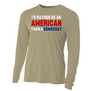 Id Rather Be An American Than A Democrat Trump 2024 Cooling Performance Long Sleeve Crew