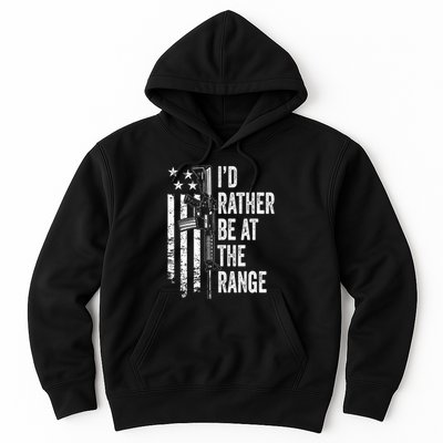 ID Rather Be At The Gun Range Usa Flag Funny Guns Joke Hoodie