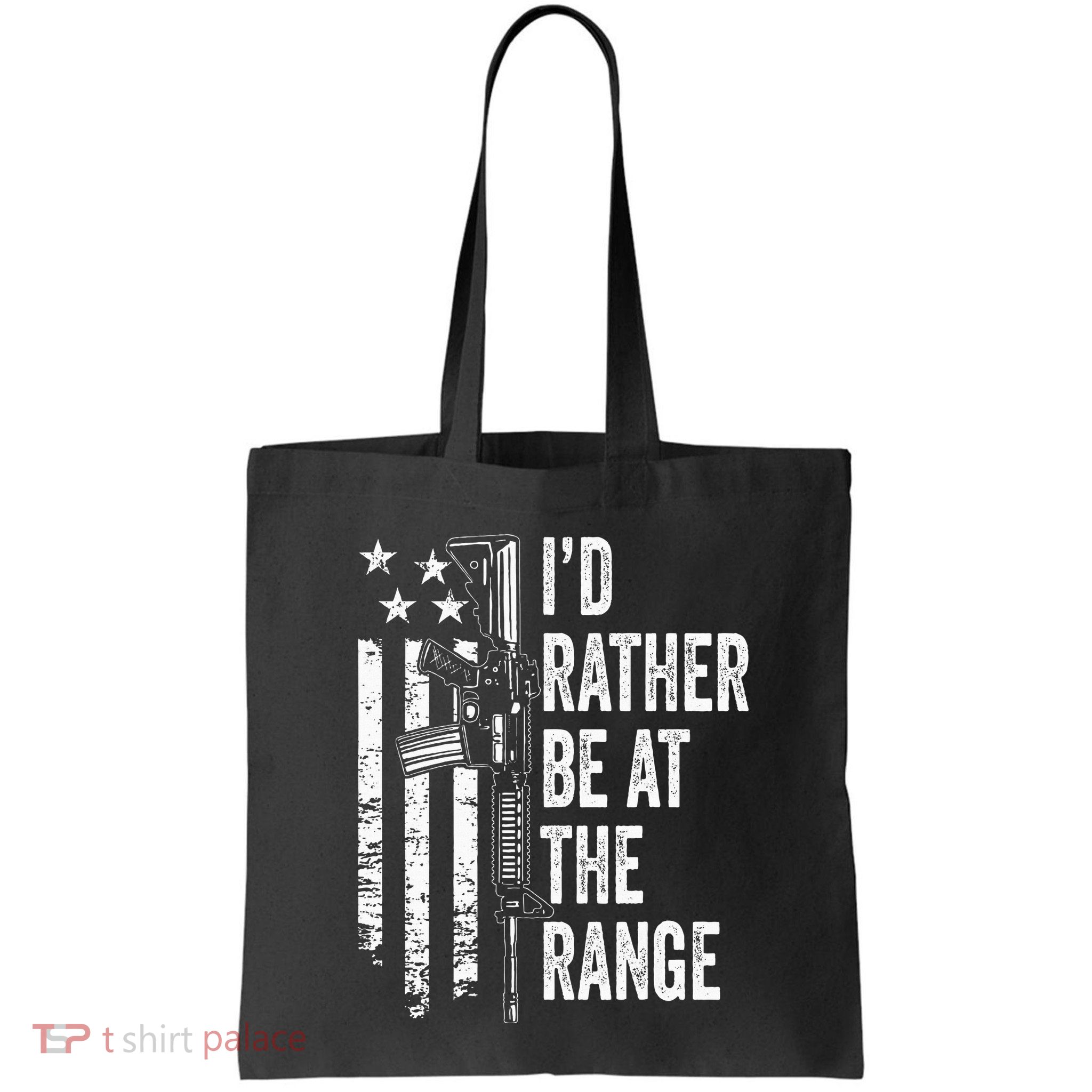 ID Rather Be At The Gun Range Usa Flag Funny Guns Joke Bag