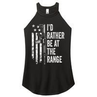 ID Rather Be At The Gun Range Usa Flag Funny Guns Joke Women's Perfect Tri Rocker Tank