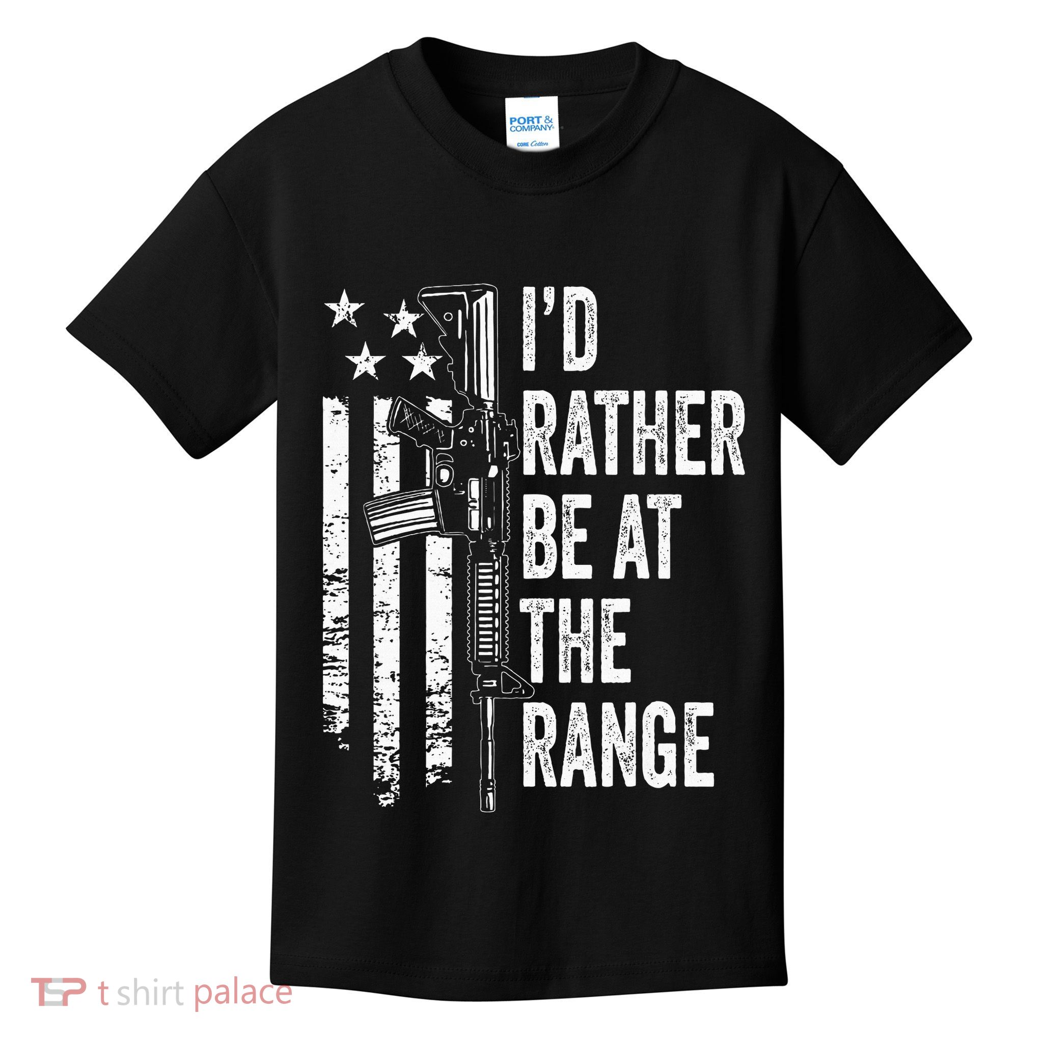 ID Rather Be At The Gun Range Usa Flag Funny Guns Joke Kids T-Shirt