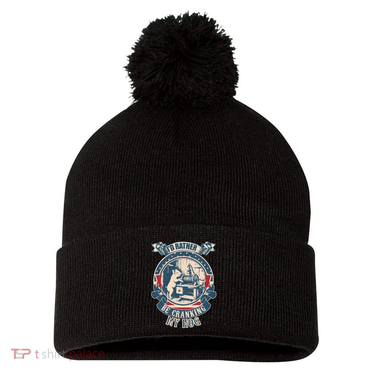 ID Rather Be Cranking My Hog Pom Pom 12in Knit Beanie