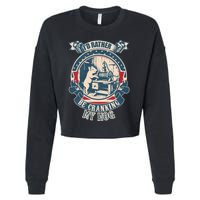 ID Rather Be Cranking My Hog Cropped Pullover Crew
