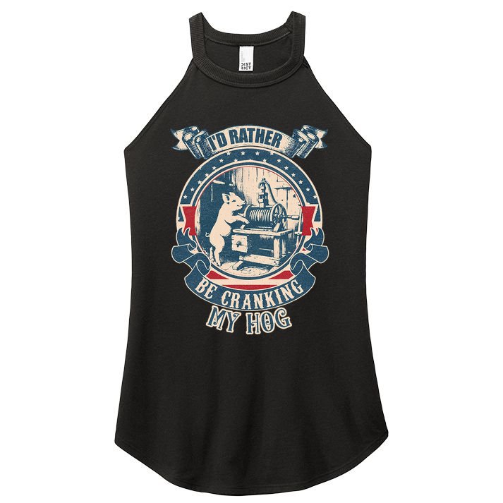 ID Rather Be Cranking My Hog Women's Perfect Tri Rocker Tank