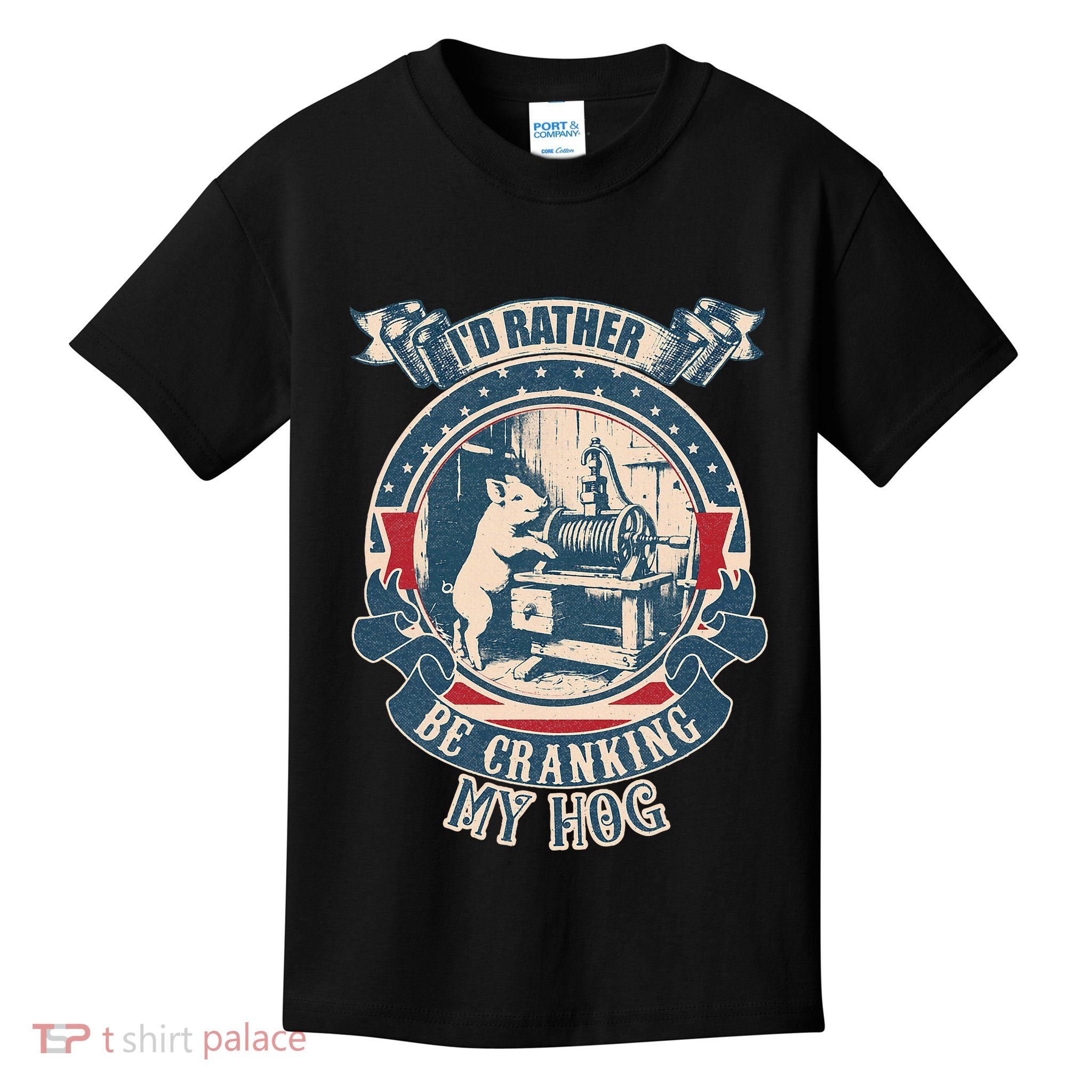 ID Rather Be Cranking My Hog Kids T-Shirt